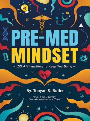 cover image of Pre-Med Mindset